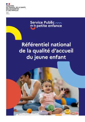 Référentiel national de la qualité d’accueil du jeune enfant